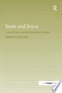 Yeats and Joyce : cyclical history and the reprobate tradition /