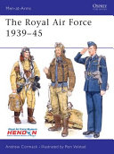 The Royal Air Force, 1939-45 /