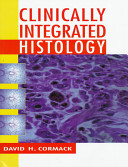 Clinically integrated histology /
