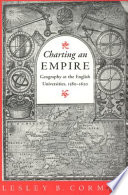 Charting an empire : geography at the English universities, 1580-1620 /