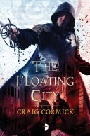 The floating city / Craig Cormick.