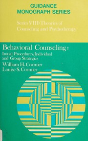 Behavioral counseling : initial procedures, individual and group strategies /