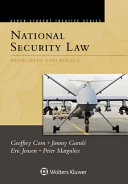 National security law : principles and policy /
