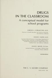 Drugs in the classroom : a conceptual model for school programs /