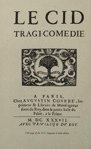 Le Cid : the text of the original edition (1637) /