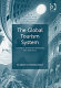 The global tourism system : governance, development, and lessons from South Africa /