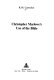 Christopher Marlowe's use of the Bible /