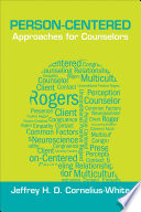 Person-centered approaches for counselors /