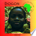 The Dogon of West Africa /