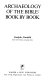 Archaeology of the Bible : book by book /