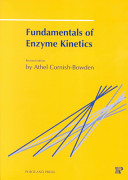 Fundamentals of enzyme kinetics /