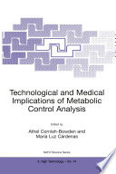 Technological and Medical Implications of Metabolic Control Analysis /