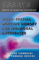 Visuo-spatial working memory and individual differences /