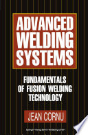 Fundamentals of Fusion Welding Technology /
