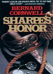 Sharpe's honor : Richard Sharpe and the Vitoria campaign, February to June 1813 /