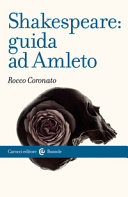 Shakespeare : guida ad Amleto /
