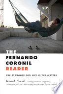 The Fernando Coronil reader : the struggle for life is the matter /