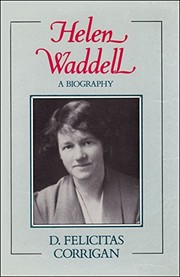 Helen Waddell : a biography /
