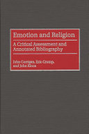 Emotion and religion : a critical assessment and annotated bibliography /