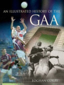 An illustrated history of the GAA /
