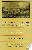 Two months in the Confederate States : an Englishman's travels through the South /