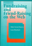 Fundraising and friend-raising on the Web /