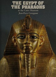 The Egypt of the Pharaohs at the Cairo Museum /