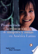 Promoviendo la educación de mujeres y niñas en América Latina /