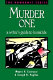 Murder one : a writer's guide to homicide /