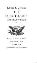 Edward S. Corwin's The Constitution and what it means today.