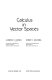 Calculus in vector spaces /