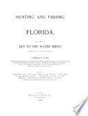 Hunting and fishing in Florida.