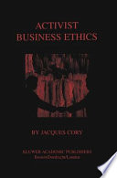 Activist Business Ethics /