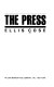 The press /