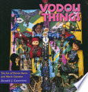 Vodou things : the art of Pierrot Barra and Marie Cassaise /