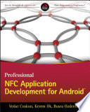 Professional NFC application development for Android /