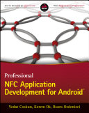 Professional NFC application development for Android /