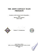 The Joint Contact Team Program : contacts with former Soviet republics and Warsaw Pact nations, 1992-1994.