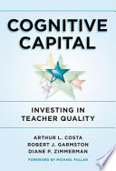 Cognitive capital : investing in teacher quality /
