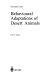 Behavioural adaptations of desert animals /