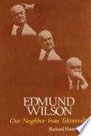Edmund Wilson, our neighbor from Talcottville /