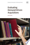 Evaluating demand-driven acquisitions /