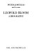 Leopold Bloom : a biography /