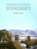 Anglo-Saxon Somerset /