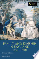 Family and kinship in England, 1450-1800 /