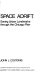 Space adrift : landmark preservation and the market-place /