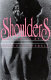 Shoulders : a novel /