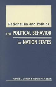 Nationalism & politics : the political behavior of nation states /