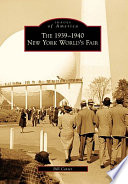The 1939-1940 New York World's Fair /