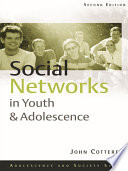 Social networks in youth and adolescence /